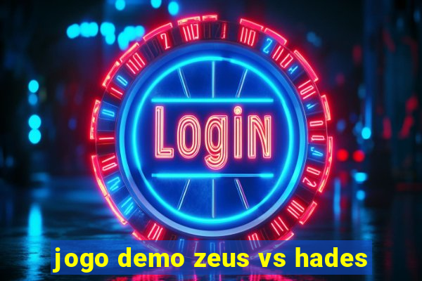 jogo demo zeus vs hades